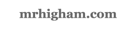 mrhigham.com